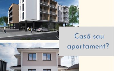 Casa sau apartament? Tu ce alegi?
